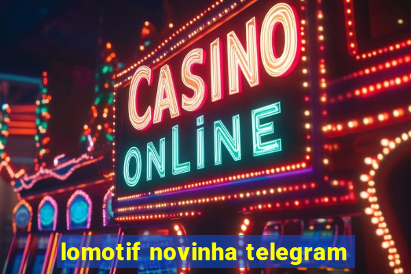 lomotif novinha telegram